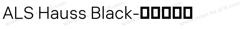 ALS Hauss Black字体转换